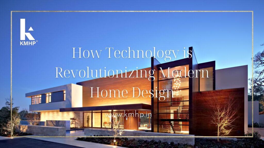 How Technology is Revolutionizing Modern Home Design