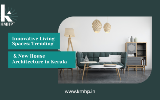 Innovative Living Spaces: Trending and New House Architecture in Kerala