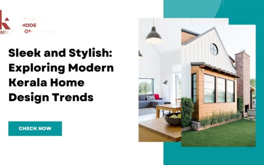 Sleek and Stylish: Exploring Modern Kerala Home Design Trends