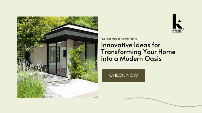 Innovative Ideas for Transforming Your Home into a Modern Oasis