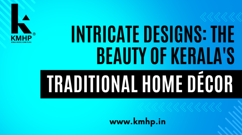 Kerala Traditional Home Decor