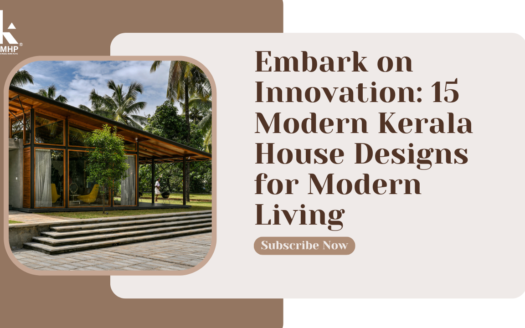 Embark on Innovation: 15 Modern Kerala House Designs for Modern Living