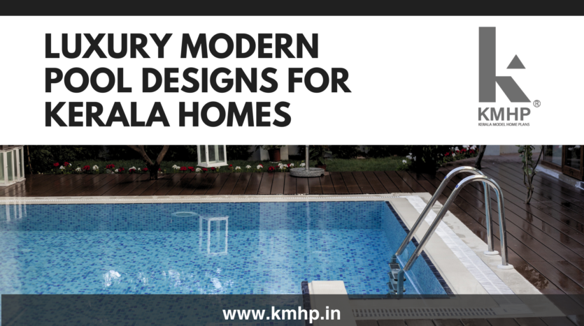 Luxury Pool Designs Kerala